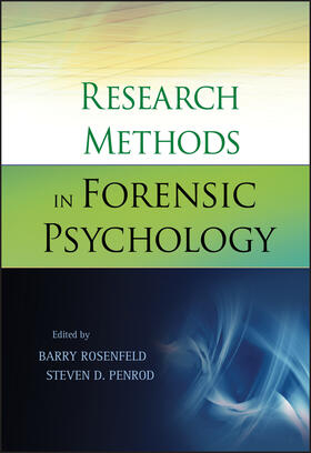 Rosenfeld / Penrod |  Research Methods in Forensic Psychology | Buch |  Sack Fachmedien