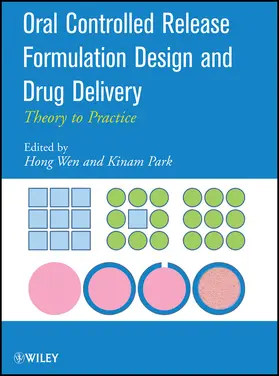 Wen / Park |  Oral Controlled Release Formulation Design and Drug Delivery | Buch |  Sack Fachmedien