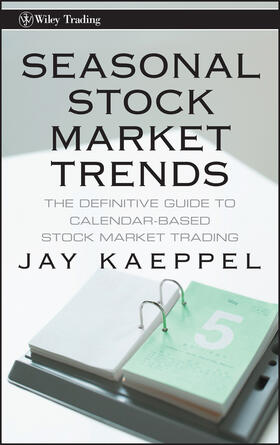 Kaeppel |  Seasonal Stock Market Trends | Buch |  Sack Fachmedien