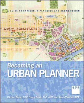 Bayer / Frank / Valerius |  Becoming an Urban Planner | Buch |  Sack Fachmedien