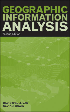 O'Sullivan / Unwin |  Geographic Information Analysis | Buch |  Sack Fachmedien