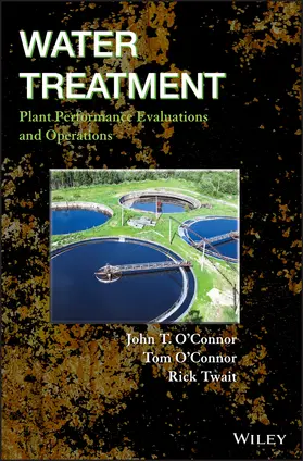 O'Connor / Twait |  Water Treatment Plant | Buch |  Sack Fachmedien