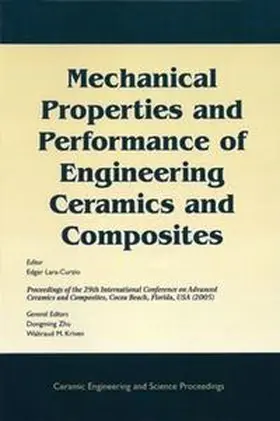 Lara-Curzio / Zhu / Kriven |  Mechanical Properties and Performance of Engineering Ceramics and Composites | eBook | Sack Fachmedien