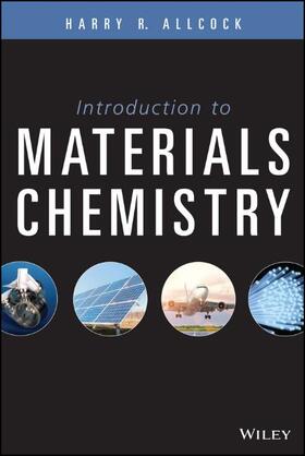 Allcock |  Introduction to Materials Chemistry | Buch |  Sack Fachmedien