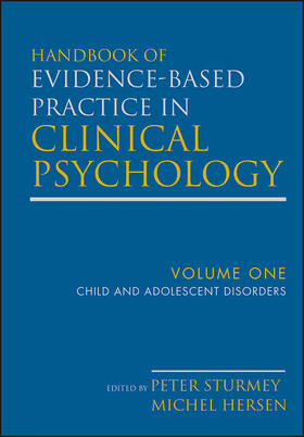 Hersen / Sturmey |  Handbook of Evidence-Based Practice in Clinical Psychology, Child and Adolescent Disorders | Buch |  Sack Fachmedien