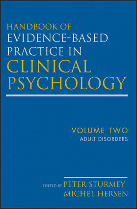 Hersen / Sturmey |  Handbook of Evidence-Based Practice in Clinical Psychology, Adult Disorders | Buch |  Sack Fachmedien