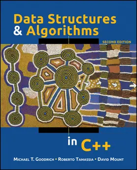 Goodrich / Tamassia / Mount |  Data Structures and Algorithms in C++ | Buch |  Sack Fachmedien