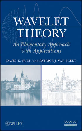 Ruch / Van Fleet |  Wavelet Theory | Buch |  Sack Fachmedien