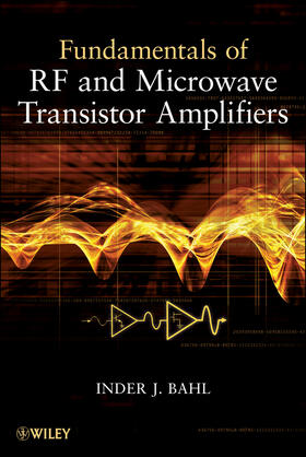 Bahl |  Fundamentals of RF and Microwave Transistor Amplifiers | Buch |  Sack Fachmedien