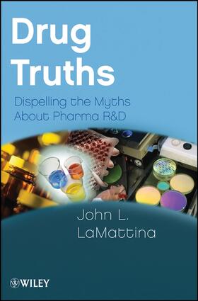 LaMattina |  Drug Truths | Buch |  Sack Fachmedien