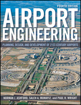 Ashford / Mumayiz / Wright |  Airport Engineering | Buch |  Sack Fachmedien