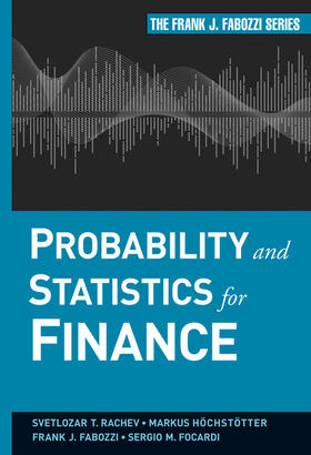 Rachev / Hoechstoetter / Fabozzi |  Probability and Statistics (Fabozzi) | Buch |  Sack Fachmedien
