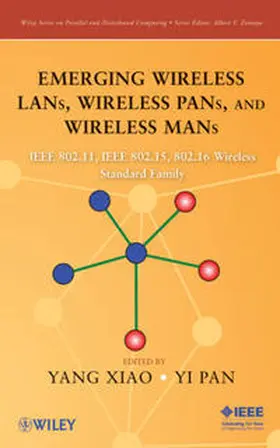 Xiao / Pan |  Emerging Wireless LANs, Wireless PANs, and Wireless MANs | eBook | Sack Fachmedien