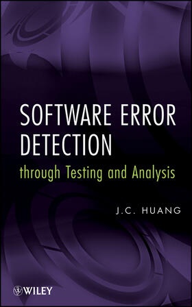 Huang |  Software Error Detection Through Testing and Analysis | Buch |  Sack Fachmedien