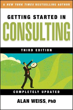 Weiss |  Getting Started in Consulting | Buch |  Sack Fachmedien