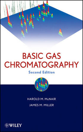 McNair / Miller |  Gas Chromatography 2e | Buch |  Sack Fachmedien