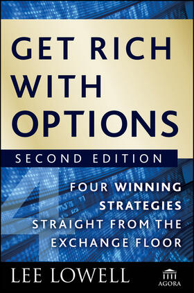 Lowell |  Get Rich with Options | Buch |  Sack Fachmedien