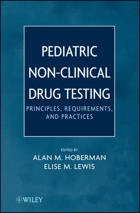 Hoberman / Lewis |  Pediatric Non-Clinical Drug Testing | Buch |  Sack Fachmedien