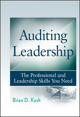 Kush |  Auditing Leadership | Buch |  Sack Fachmedien