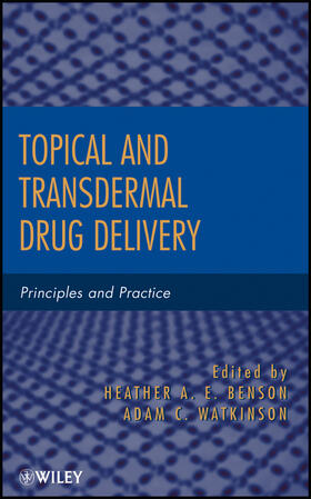 Benson / Watkinson |  Topical and Transdermal Drug Delivery | Buch |  Sack Fachmedien