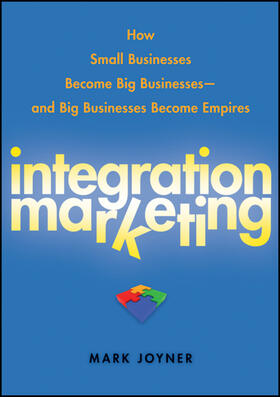 Joyner |  Integration Marketing | Buch |  Sack Fachmedien