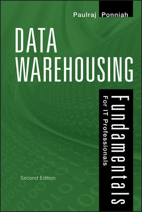 Ponniah |  Data Warehousing Fundamentals for It Professionals | Buch |  Sack Fachmedien