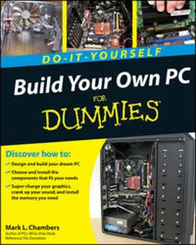 Chambers |  Build Your Own PC Do-It-Yourself For Dummies | eBook | Sack Fachmedien