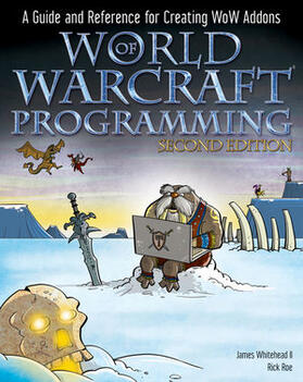 Ii / Whitehead / Roe |  World of Warcraft Programming | Buch |  Sack Fachmedien