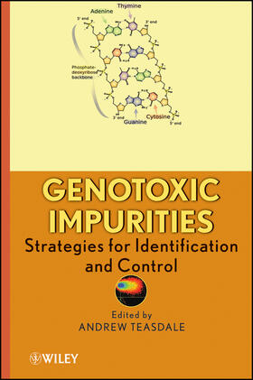 Teasdale |  Genotoxic Impurities | Buch |  Sack Fachmedien