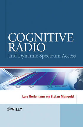 Berlemann / Mangold |  Cognitive Radio and Dynamic Spectrum Access | Buch |  Sack Fachmedien