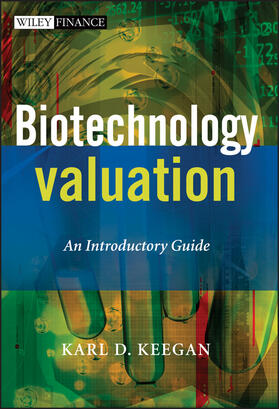Keegan |  Biotechnology Valuation | Buch |  Sack Fachmedien