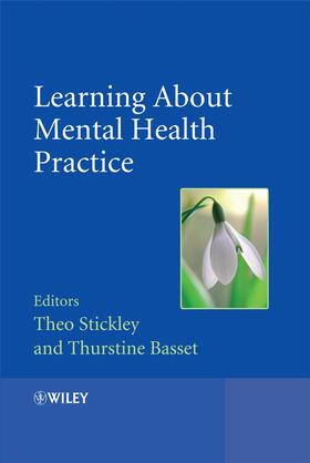 Stickley / Bassett |  Learning about Mental Health Practice | Buch |  Sack Fachmedien
