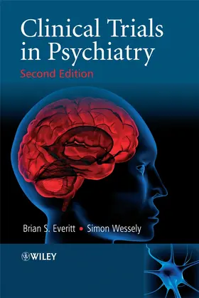 Everitt / Wessely |  Clinical Trials in Psychiatry | Buch |  Sack Fachmedien