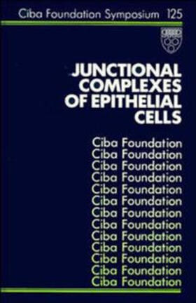 Bock / Clark |  Junctional Complexes of Epithelial Cells | eBook | Sack Fachmedien