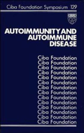 Evered / Whelan |  Autoimmunity and Autoimmune Disease | eBook | Sack Fachmedien