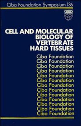 Evered / Harnett |  Cell and Molecular Biology of Vertebrate Hard Tissues | eBook | Sack Fachmedien