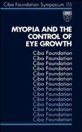 Bock / Widdows |  Myopia and the Control of Eye Growth | eBook | Sack Fachmedien