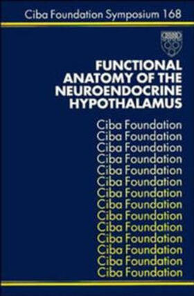 Chadwick / Marsh |  Functional Anatomy of the Neuroendocrine Hypothalamus | eBook | Sack Fachmedien