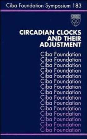 Chadwick / Ackrill |  Circadian Clocks and Their Adjustment | eBook | Sack Fachmedien