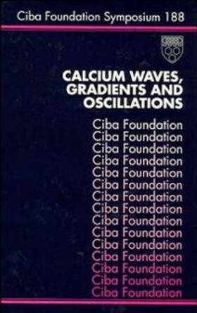 Bock / Ackrill |  Calcium Waves, Gradients and Oscillations | eBook | Sack Fachmedien