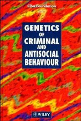 Bock / Goode |  Genetics of Criminal and Antisocial Behaviour | eBook | Sack Fachmedien