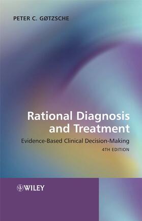 Gøtzsche |  Rational Diagnosis and Treatment | Buch |  Sack Fachmedien