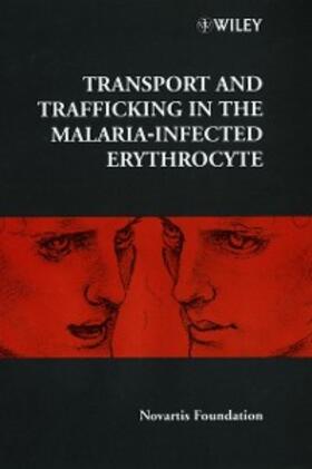 Bock / Cardew |  Transport and Trafficking in the Malaria-Infected Erythrocyte | eBook | Sack Fachmedien