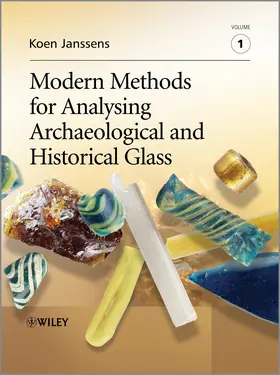 Janssens |  Modern Methods for Analysing Archaeological and Historical Glass | Buch |  Sack Fachmedien