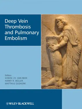 van Beek / Büller / Oudkerk |  Deep Vein Thrombosis and Pulmonary Embolism | Buch |  Sack Fachmedien