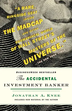 Knee |  The Accidental Investment Banker | Buch |  Sack Fachmedien