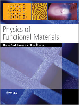 Fredriksson / Akerlind |  Physics of Functional Materials | Buch |  Sack Fachmedien