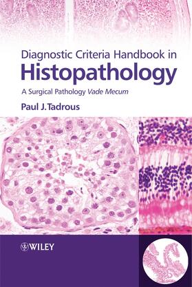 Tadrous |  Diagnostic Criteria Handbook in Histopathology | Buch |  Sack Fachmedien