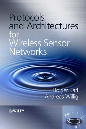 Karl / Willig |  Protocols and Architectures for Wireless | Buch |  Sack Fachmedien