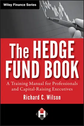 Wilson |  The Hedge Fund Book | Buch |  Sack Fachmedien